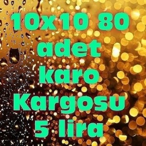 10x10 KARO KAMPANYASI 80 ADET